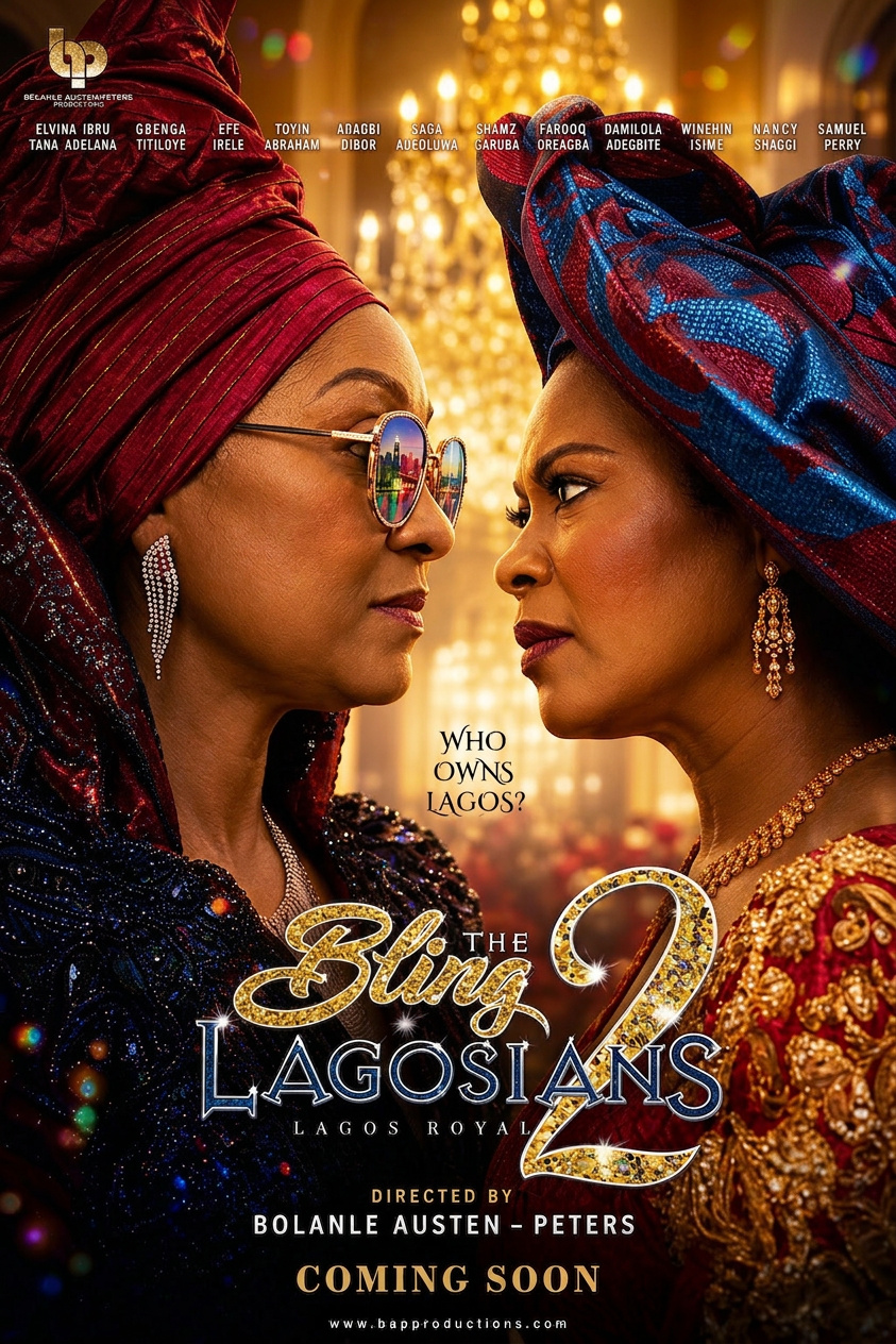 The Bling Lagosians 2 poster